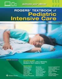 Abbildung von: Rogers' Textbook of Pediatric Intensive Care - WOLTERS KLUWER HEALTH