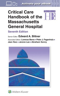 Abbildung von: Critical Care Handbook of the Massachusetts General Hospital: Print + eBook with Multimedia - WOLTERS KLUWER HEALTH