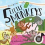 Cover: 5 Little Monkeys - Flowerpot Press