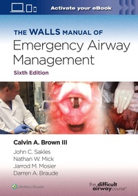 Abbildung von: The Walls Manual of Emergency Airway Management - WOLTERS KLUWER HEALTH