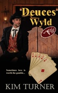 Cover: Deuces Wyld - Wild Rose Press