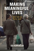 Cover: Making Meaningful Lives - University of Pennsylvania Press