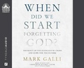 Cover: When Did We Start Forgetting God? - Oasis Audio