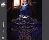 Enlarge image Cover: The Orchard House - Oasis Audio