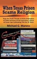 Cover: When Texas Prison Scams Religion - AUTHORHOUSE