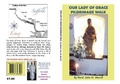 Cover: Our Lady of Grace Pilgrimage Walk - The John Merrill Foundation