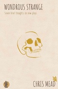 Cover: Wondrous Strange - Currency Press Pty Ltd