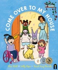 Cover: Come Over to My House - Bright Light Books