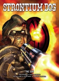 Abbildung von: Strontium Dog: The Son - 2000 AD Graphic Novels