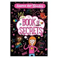 Enlarge image Cover: Scratch Art Doodles My Book of Secrets - Bookoli Limited