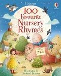 Cover: 100 Favourite Nursery Rhymes - Usborne Publishing Ltd
