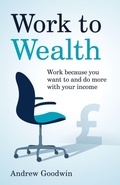 Cover: Work to Wealth - Rethink Press