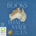 Cover: Books that Made Us - Bolinda Audio Books