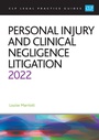 Cover: Personal Injury and Clinical Negligence Litigation 2022 - College of Law Publishing