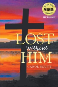 Enlarge image Cover: Lost Without Him - Ewings Publishing LLC