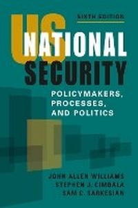 Enlarge image Cover: US National Security - Lynne Rienner Publishers Inc
