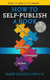 Abbildung von: How to Self-Publish a Book - Bakerview Consulting