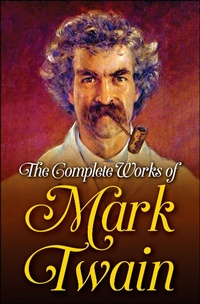 Enlarge image Cover: The Complete Works of Mark Twain - DIGITAL FIRE