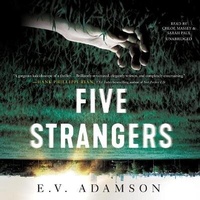 Enlarge image Cover: Five Strangers - Blackstone Publishing
