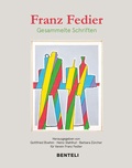 Cover: Franz Fedier: Gesammelte Schriften - Benteli