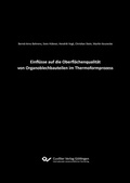 Cover: Einfl&uuml;sse auf die Oberfl&auml;chenqualit&auml;t von Organoblechbauteilen im Thermoformprozess - Cuvillier Verlag