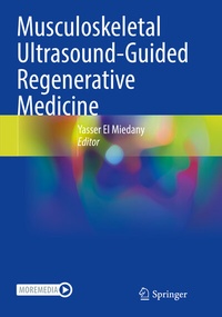 Abbildung von: Musculoskeletal Ultrasound-Guided Regenerative Medicine - Springer