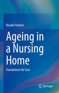 Abbildung von: Ageing in a Nursing Home - Springer