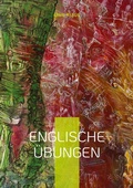 Cover: Englische &Uuml;bungen - BoD - Books on Demand