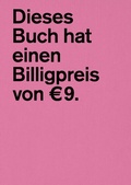 Cover: Dieses Buch hat einen Billigpreis von ? 9. - Verlag f&uuml;r Moderne Kunst