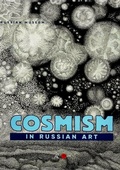 Cover: Cosmism in Russian Art - Palace Editions