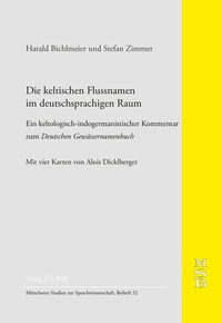 Abbildung von: Die keltischen Flussnamen im deutschsprachigen Raum. - J.H.Röll Verlag