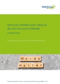 Cover: Geschlechterinklusive Sprache an Hochschulen f&ouml;rdern - Netzwerk Frauen- und Geschlechterforschung NRW