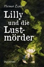 Cover: Lilly und die Lustmörder - Elektronik-Praktiker