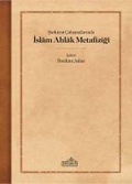 Cover: Sarkiyat Calismalarinda Islam Ahlak Metafizigi - End&uuml;l&uuml;s Yayinlari