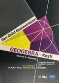 Cover: Ileri &Ouml;klid Geometrisinin Geogebra ile Kesfi - Nobel Akademik Yayincilik