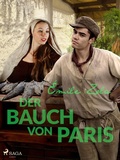 Cover: Der Bauch von Paris - Saga Egmont
