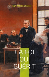 Enlarge image Cover: La foi qui guérit - BoD - Books on Demand