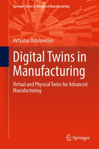 Abbildung von: Digital Twins in Manufacturing - Springer