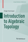 Cover: Introduction to Algebraic Topology - Birkhäuser