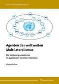 Cover: Agenten des weltweiten Multilateralismus - Frank & Timme