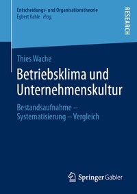Abbildung von: Betriebsklima und Unternehmenskultur - Springer Gabler