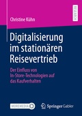 Cover: Digitalisierung im station&auml;ren Reisevertrieb - Springer Gabler