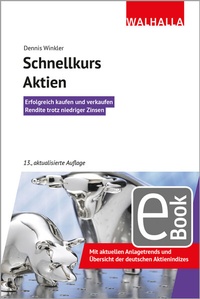 Abbildung von: Schnellkurs Aktien - Walhalla