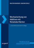 Cover: Wechselwirkung von Additiven mit Metalloberfl&auml;chen - Expert Verlag