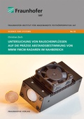Cover: Untersuchung von Rauscheinfl&uuml;ssen auf die pr&auml;zise Abstandsbestimmung von mmW FMCW-Radaren im Nahbereich - Fraunhofer Verlag