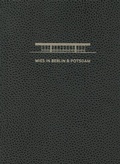 Cover: Mies in Berlin & Potsdam - form + zweck