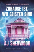 Cover: Zuhause ist, wo Geister sind - Nova MD