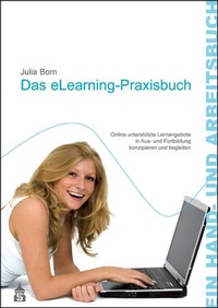Enlarge image Cover: Das eLearning-Praxisbuch - Schneider Hohengehren