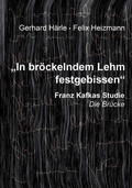 Cover: "In br&ouml;ckelndem Lehm festgebissen" - Schneider Hohengehren