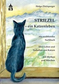 Cover: Striezel - ein Katzenleben - Schneider Hohengehren